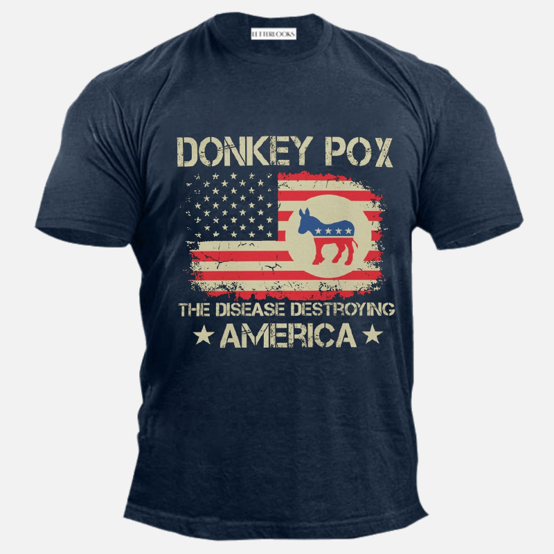 Donkey Pox The Disease Destroying America Men's T-Shirt